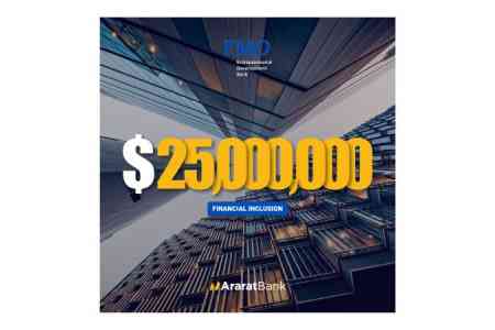 Араратбанк и Голландский Банк Развития FMO заключили кредитный договор на $25 млн