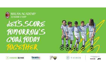 Միլանի ակադեմիայի մանկապատանեկան ճամբարը` Հայաստանում. Առաջատար ընկերությունները միավորվել են հանուն մարզաբնակ պատանիների